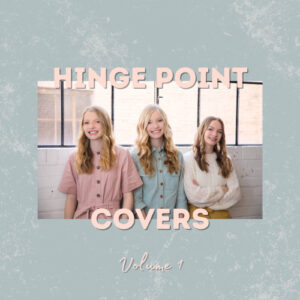 Hinge Point - Covers Volume 1