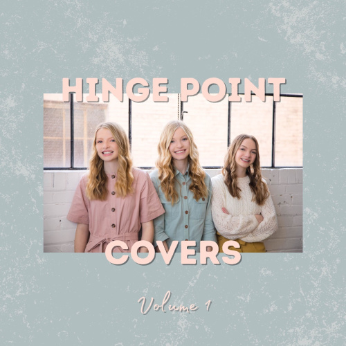 Hinge Point - Covers Volume 1 Album