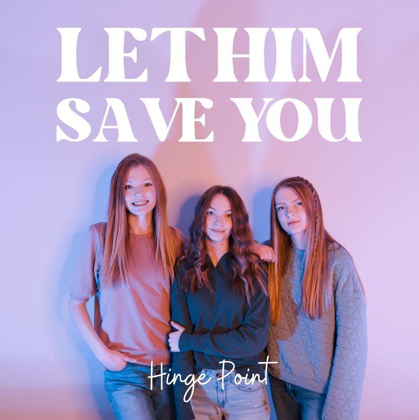 Hinge Point - Let Him Save You Album